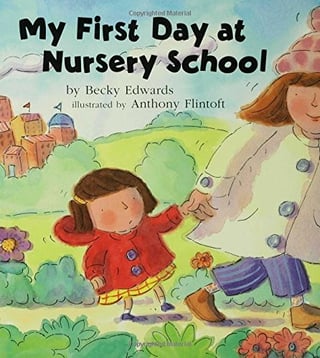 My First Day At Nursery School.jpg